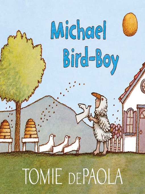 Title details for Michael Bird-Boy by Tomie dePaola - Wait list